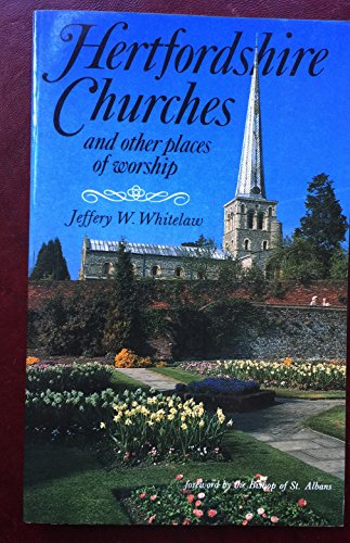 HERTFORDSHIRE CHURCHES and Other Places of Worship