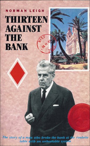 Beispielbild fr Thirteen Against The Bank zum Verkauf von WorldofBooks