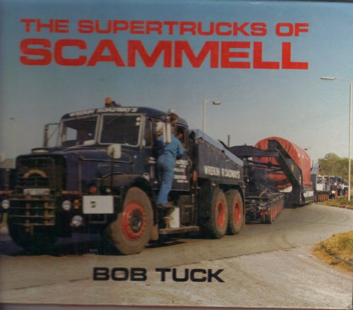 The Supertrucks of Scammell (SIGNED)