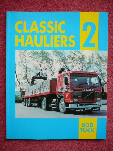 Imagen de archivo de Classic Hauliers: v. 2 (Trucks) a la venta por WorldofBooks