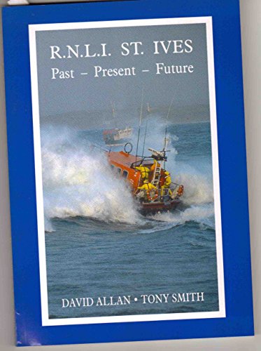 RNLI St Ives (9780948385209) by David Allan