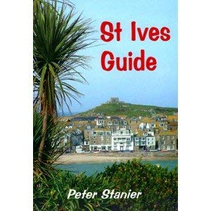 Stock image for St. Ives Guide for sale by Goldstone Books