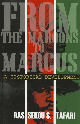 Stock image for From the Maroons to Marcus: A Historical Development (Caribbean Children Series) for sale by Half Price Books Inc.