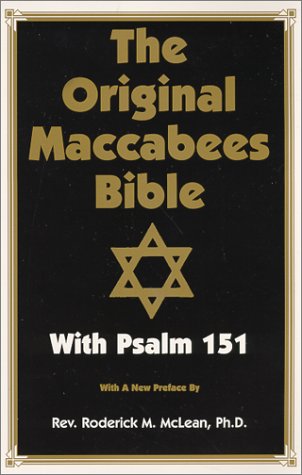 Imagen de archivo de The Original Maccabees Bible With Psalm 151 a la venta por -OnTimeBooks-