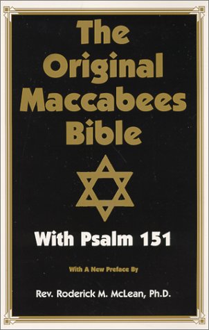 Stock image for The Original Maccabees Bible With Psalm 151 for sale by -OnTimeBooks-