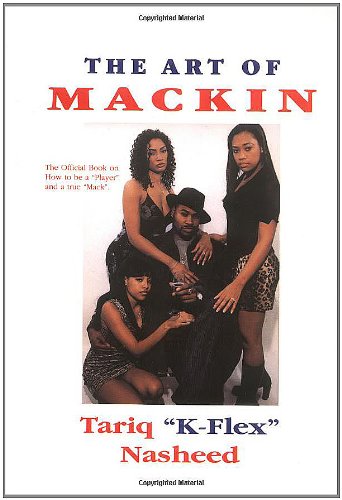 Stock image for The Art of Mackin' for sale by GoldBooks