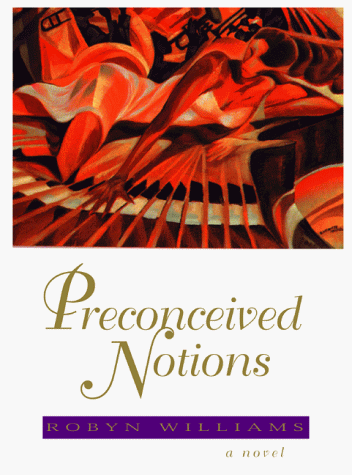 Imagen de archivo de Preconceived Notions a la venta por Montclair Book Center