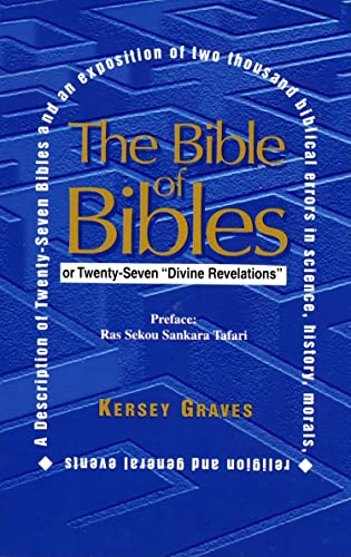 Stock image for The Bible of Bibles: Or Twenty-Seven Divine Revelations for sale by ThriftBooks-Atlanta