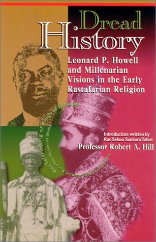 Stock image for Dread History: Leonard P. Howell and Millenarian Visions in the Early Rastafarian Religion (Paperback or Softback) for sale by BargainBookStores