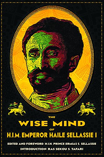 Stock image for The Wise Mind of Emperor Haile Sellassie I for sale by Lakeside Books