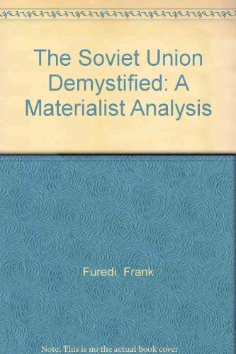 9780948392030: The Soviet Union Demystified: A Materialist Analysis