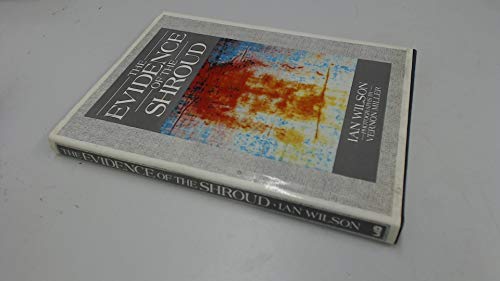Beispielbild fr The Evidence of the Shroud zum Verkauf von HALCYON BOOKS