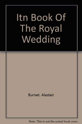 Beispielbild fr ITN Book of the Royal Wedding zum Verkauf von WorldofBooks