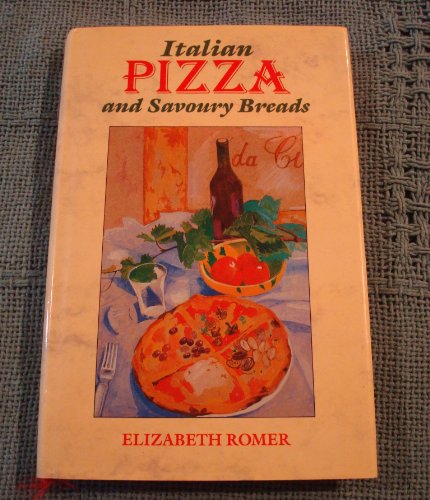 Imagen de archivo de Italian Pizza and Savoury Breads a la venta por WorldofBooks