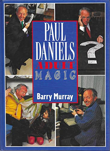 9780948397684: Paul Daniels Adult Magic Book