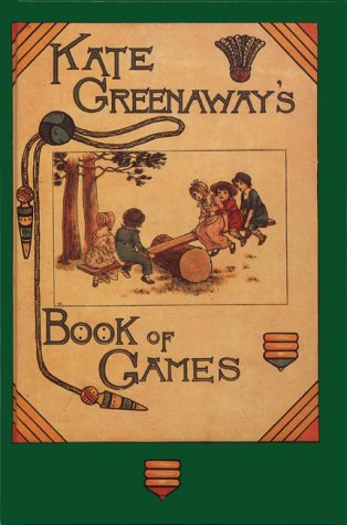 Stock image for Kate Greenaway - Book of Games for sale by HPB-Emerald