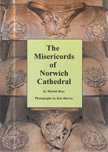 Beispielbild fr The Misericords of Norwich Cathedral zum Verkauf von WorldofBooks