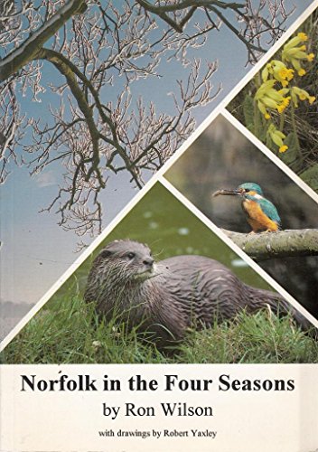 Stock image for Norfolk in the Four Seasons for sale by Robert Wright, trading as 'The Bookman'