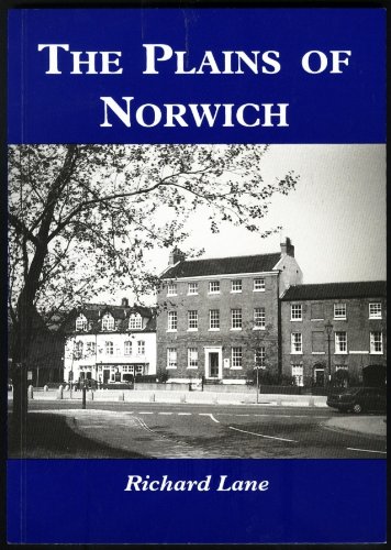 Plains of Norwich (9780948400773) by Richard J. Lane