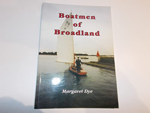 Stock image for Boatmen of Broadland for sale by WorldofBooks