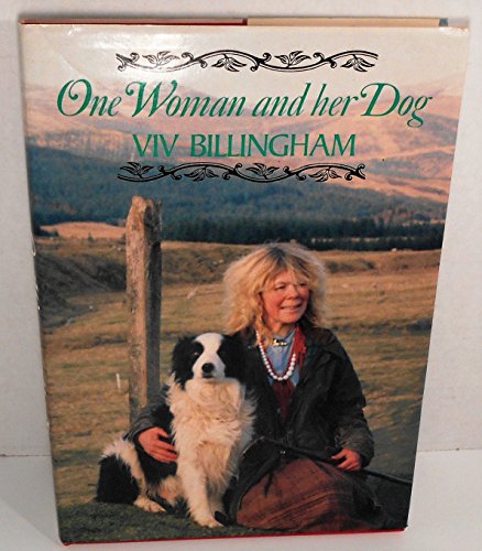 Beispielbild fr One Woman and Her Dog zum Verkauf von WorldofBooks