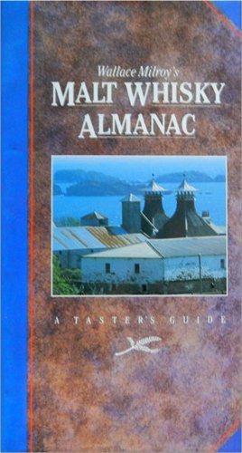 Imagen de archivo de Malt Whisky Almanac: A Taster's Guide a la venta por WorldofBooks