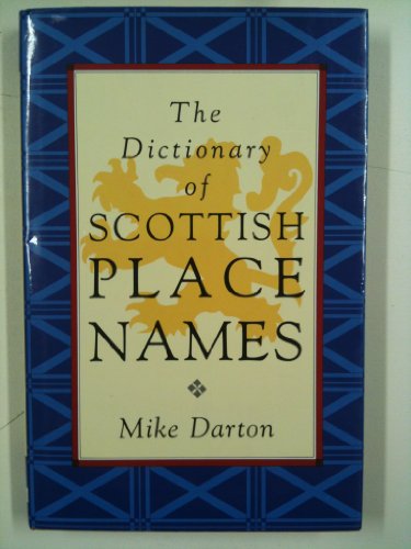 Imagen de archivo de Dictionary of Scottish Place Names a la venta por WorldofBooks