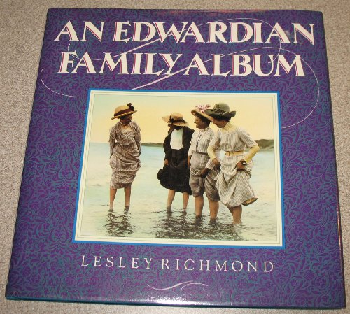 Stock image for An Edwardian Family Album for sale by AwesomeBooks