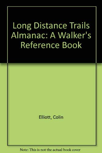 9780948403699: Long Distance Trails Almanac: A Walker's Reference Book [Idioma Ingls]