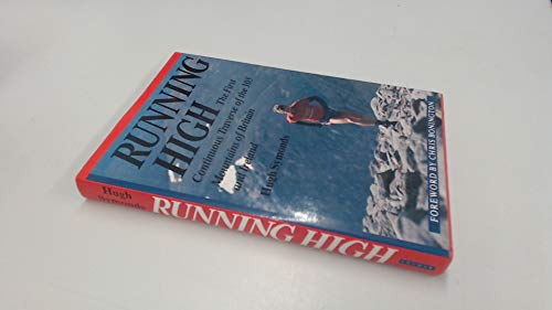 Stock image for Running High: The First Continuous Traverse of the 303 Mountains of Britain and Ireland for sale by WorldofBooks