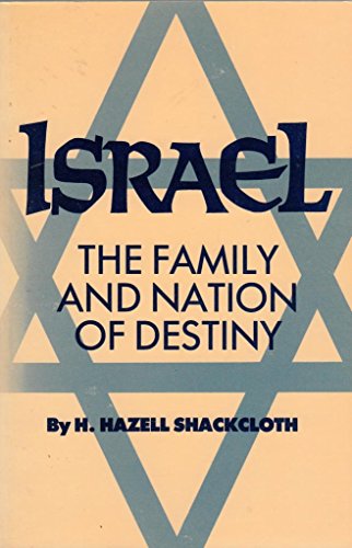 Beispielbild fr ISRAEL THE FAMILY AND NATION OF DESTI PB zum Verkauf von WorldofBooks