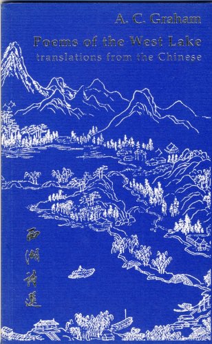 9780948454578: Poems of the West Lake: Translations from the Chinese by A. C. Graham