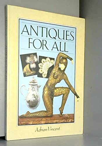 Stock image for Antiques for All for sale by Goldstone Books