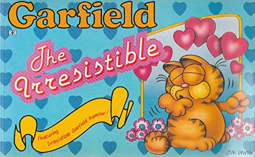 Beispielbild fr Garfield The Irresistible : zum Verkauf von WorldofBooks