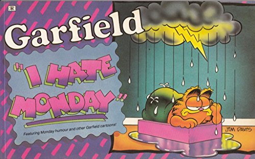 Garfield-I Hate Monday (Garfield landscape books)