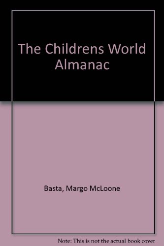 Stock image for The Childrens World Almanac for sale by AwesomeBooks