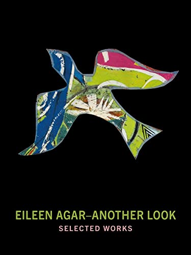 Stock image for Eileen Agar: Another Look for sale by Buckle's Books