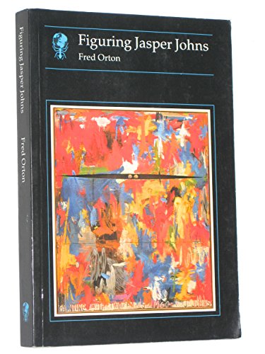 Stock image for Figuring Jasper Johns (Essays in Art and Culture) for sale by Wonder Book