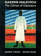 9780948462818: Kazimir Malevich: The Climax of Disclosure