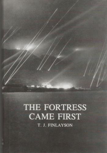 9780948466120: The fortress came first: The story of the civilian population of Gibraltar during the Second World War