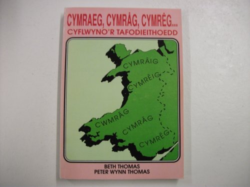9780948469145: Cymraeg, Cymrâg, Cymrêg--: Cyflwyno'r tafodieithoedd (Welsh Edition)