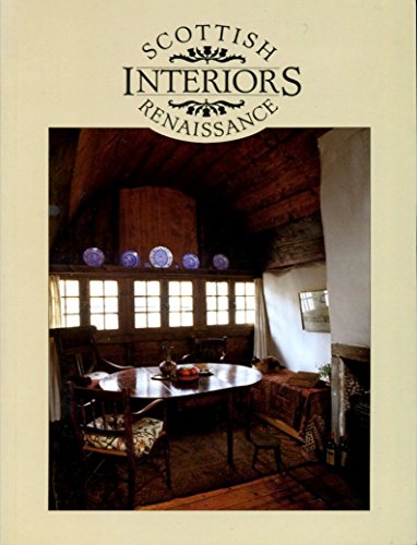 Beispielbild fr Scottish Renaissance Interiors zum Verkauf von Anybook.com