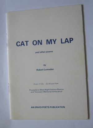 Beispielbild fr CAT ON MY LAP AND OTHER POEMS (INCLUDES HANDWRITTEN LETTER FROM THE AUTHOR) zum Verkauf von Burwood Books