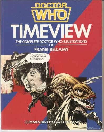 Beispielbild fr Doctor Who: Timeview : The Complete Doctor Who Illustrations of Frank Bellamy zum Verkauf von HPB-Emerald