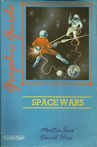 Stock image for Space Wars: A Graphic Guide for sale by The Guru Bookshop