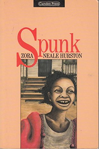 Spunk!: Selected Short Stories - Hurston, Zora Neale