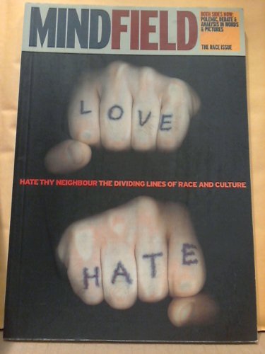 Imagen de archivo de Hate Thy Neighbour: Dividing Lines of Race and Colour (Mindfield) a la venta por AwesomeBooks