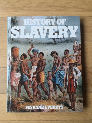 Beispielbild fr History of Slavery (Bison Book) zum Verkauf von WorldofBooks