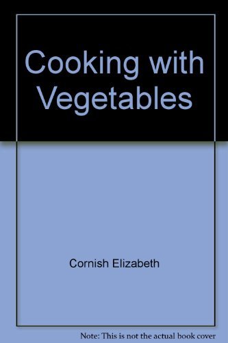 Stock image for Cooking with Vegetables for sale by Merandja Books