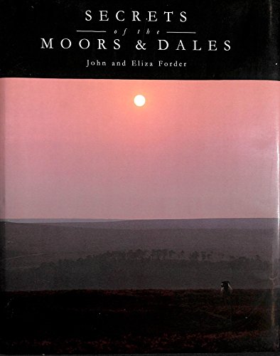 Imagen de archivo de Secrets of the Moors and Dales a la venta por AwesomeBooks